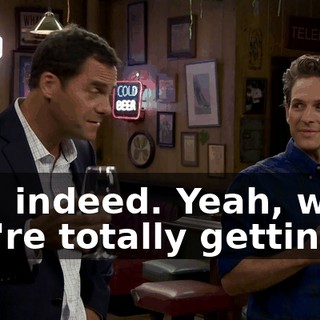 Yes, indeed. Yeah, well, you're totally getting it.