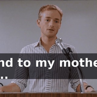 And to my mother, L...