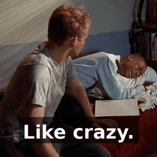 Like crazy.