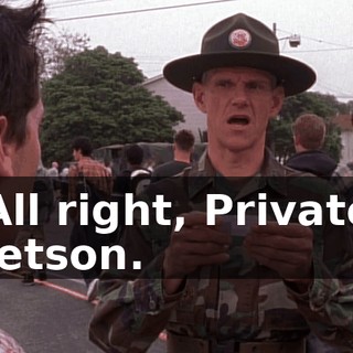 All right, Private Jetson.