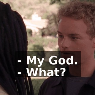 - My God. - What?