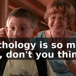 Mythology is so much fun, don't you think?