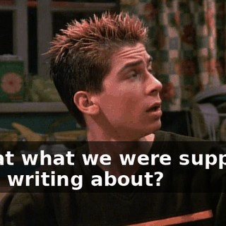 Is that what we were supposed to be writing about?