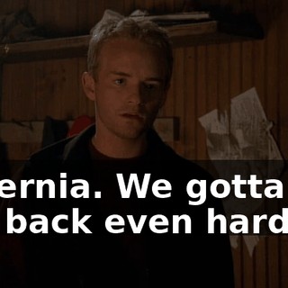 Lavernia. We gotta get her back even harder.