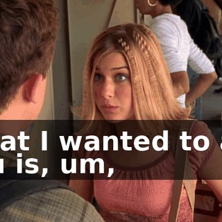 What I wanted to ask you is, um,