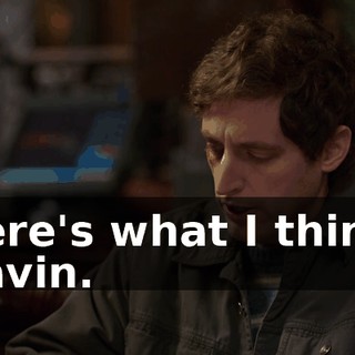 Here's what I think, Gavin.