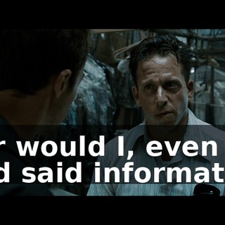 nor would I, even if I had said information