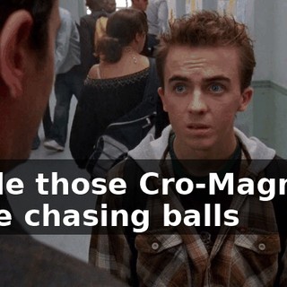 While those Cro-Magnons were chasing balls