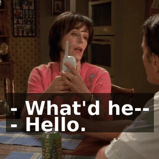 - What'd he-- - Hello.
