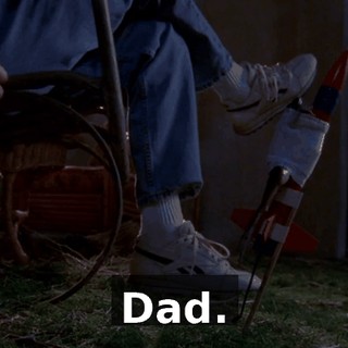 Dad.