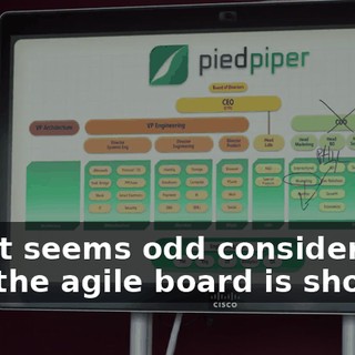 It just seems odd considering that the agile board is showing