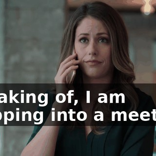 Speaking of, I am stepping into a meeting.