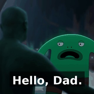 Hello, Dad.