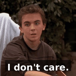 I don't care.