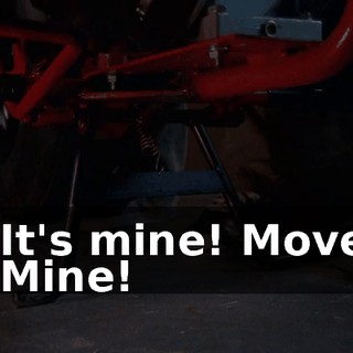 - It's mine! Move! - Mine!