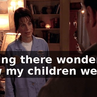 sitting there wondering how my children were,