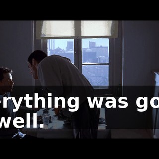 Everything was going so well.