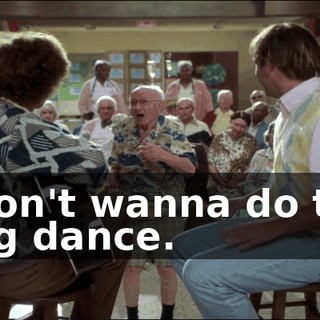 I don't wanna do the dog dance.