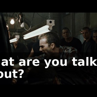 What are you talking about?