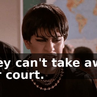 They can't take away our court.