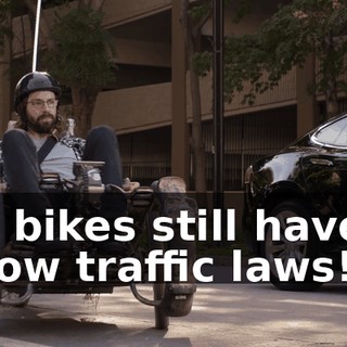 No, bikes still have to follow traffic laws!