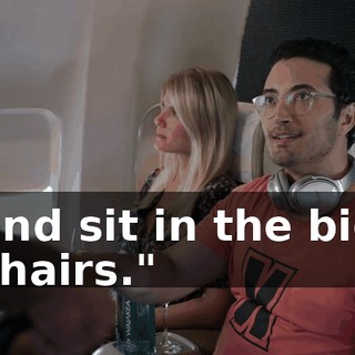 and sit in the big chairs."