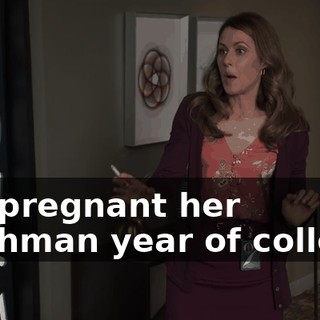 got pregnant her freshman year of college,