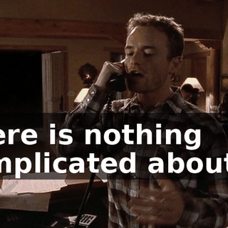 There is nothing complicated about it.