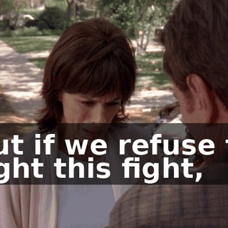 but if we refuse to fight this fight,