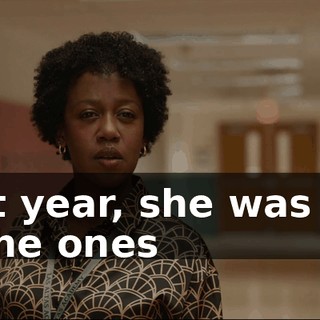 Last year, she was one of the ones