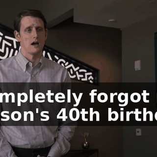 I completely forgot my godson's 40th birthday.