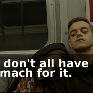 We don't all have the stomach for it.