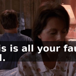 This is all your fault, Hal.