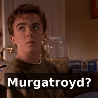 Murgatroyd?