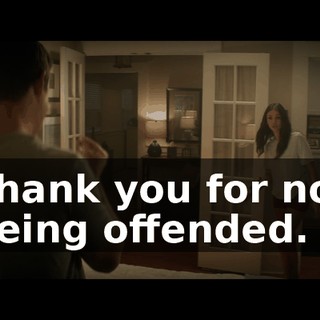 Thank you for not being offended.