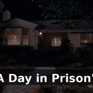 "A Day in Prison"?