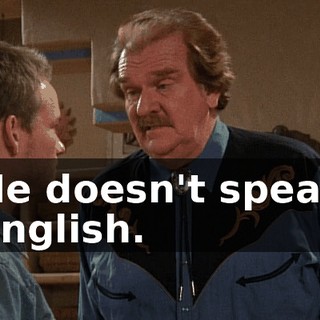 He doesn't speak English.