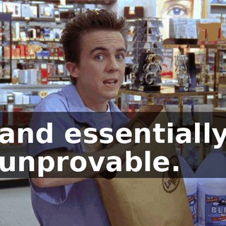 and essentially unprovable.
