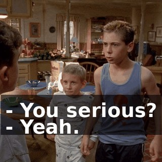 - You serious? - Yeah.