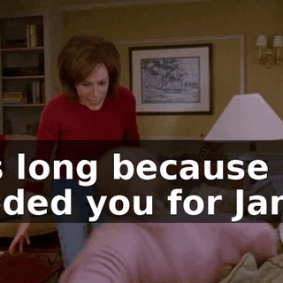this long because I needed you for Jamie,