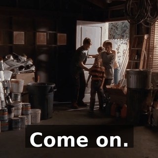 Come on.