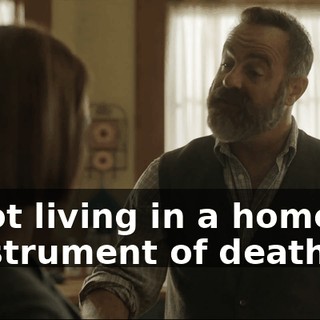 I'm not living in a home with an instrument of death.