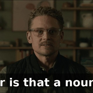 Or is that a noun?