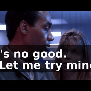 It's no good. - Let me try mine.