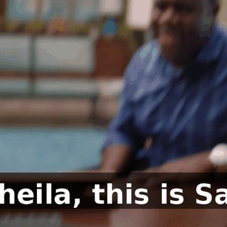 - Sheila, this is Sam.