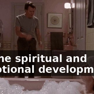 of the spiritual and emotional development,