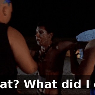 What? What did I do?