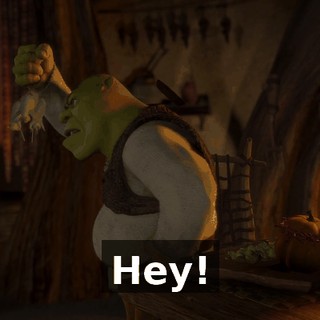 Hey!