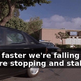 ♪ The faster we're falling We're stopping and stalling ♪