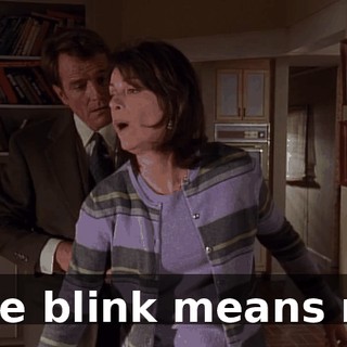 One blink means no.